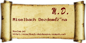 Miselbach Dezdemóna névjegykártya